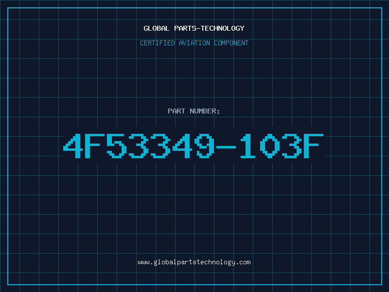 Aviation Part 4F53349-103F