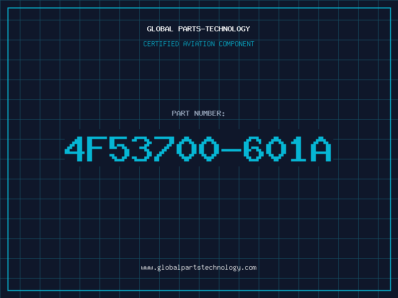 Aviation Part 4F53700-601A