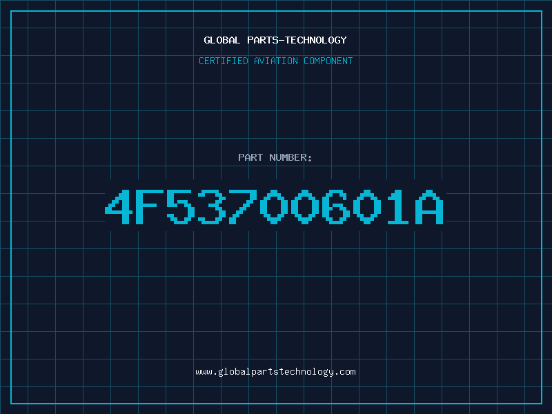 Aviation Part 4F53700601A