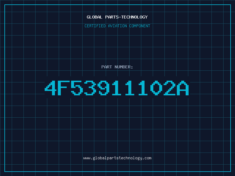 Aviation Part 4F53911102A