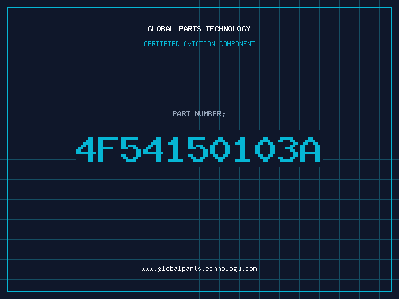 Aviation Part 4F54150103A