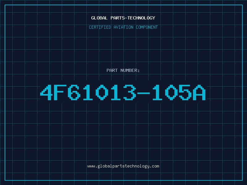 Aviation Part 4F61013-105A
