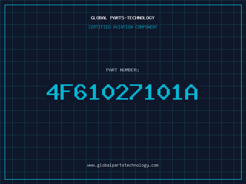 Aviation Part 4F61027101A