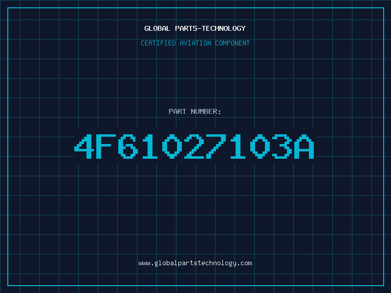 Aviation Part 4F61027103A