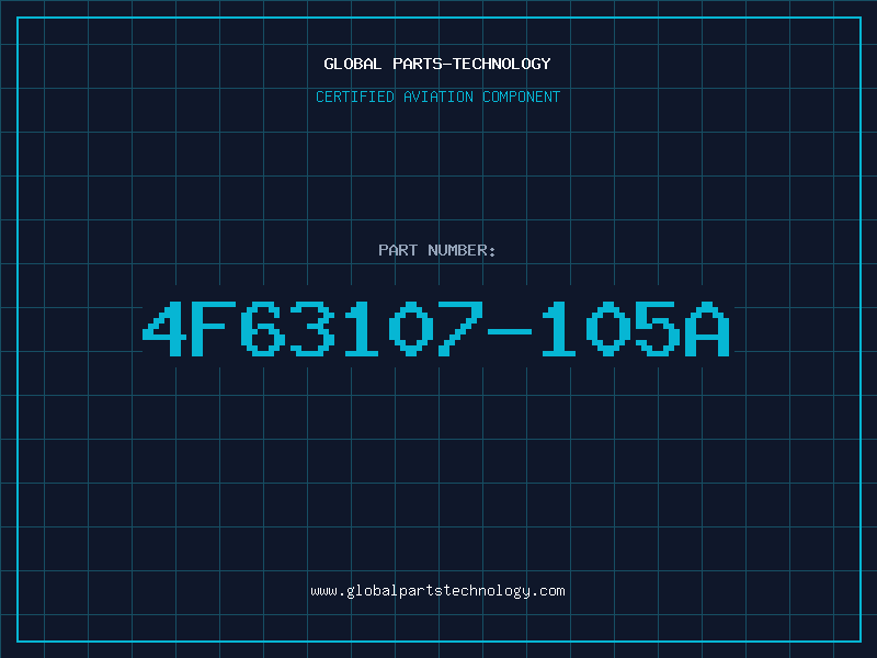 Aviation Part 4F63107-105A