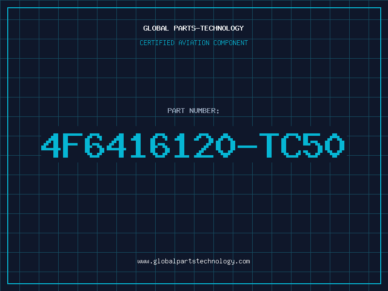 Aviation Part 4F6416120-TC50