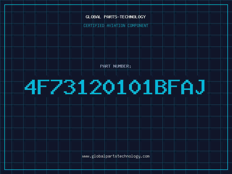 Aviation Part 4F73120101BFAJ