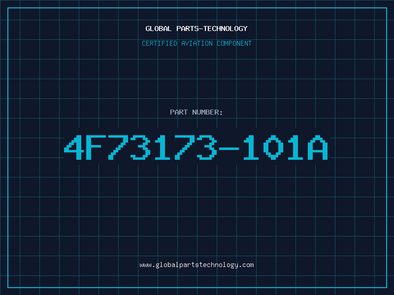 Aviation Part 4F73173-101A