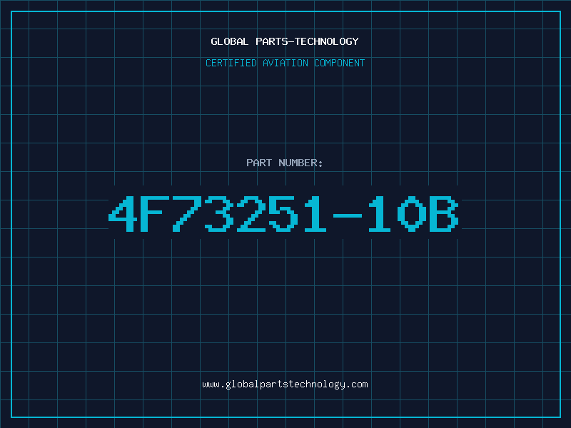 Aviation Part 4F73251-10B