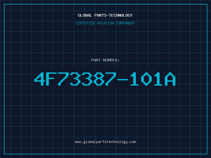 Aviation Part 4F73387-101A