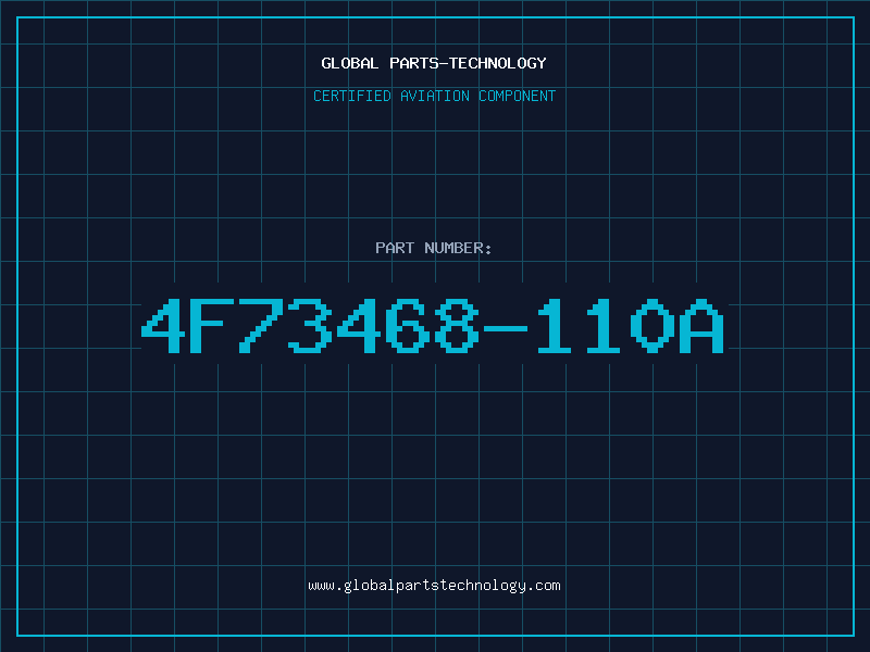 Aviation Part 4F73468-110A