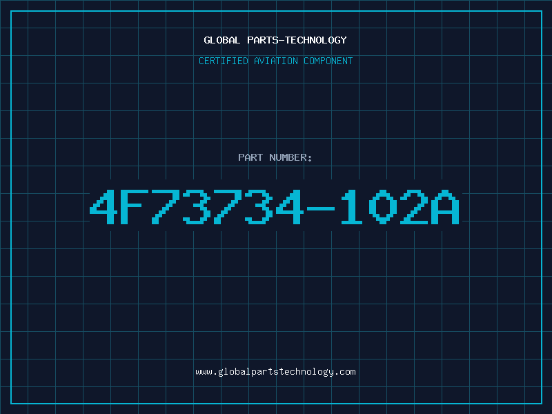 Aviation Part 4F73734-102A