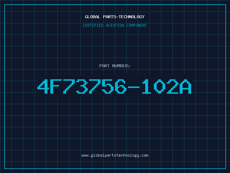 Aviation Part 4F73756-102A