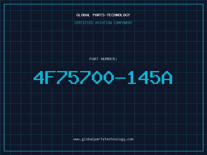 Aviation Part 4F75700-145A