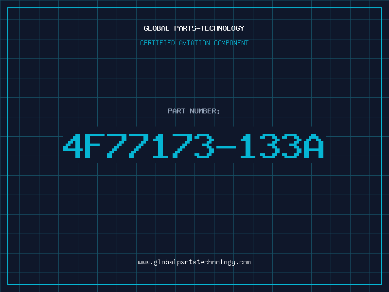 Aviation Part 4F77173-133A