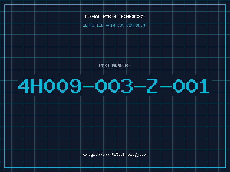 Aviation Part 4H009-003-Z-001