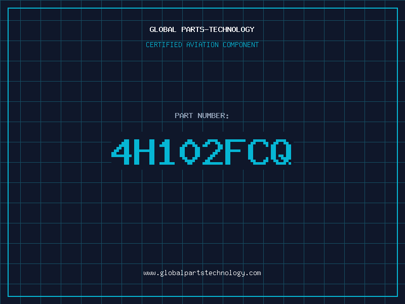 Aviation Part 4H102FCQ