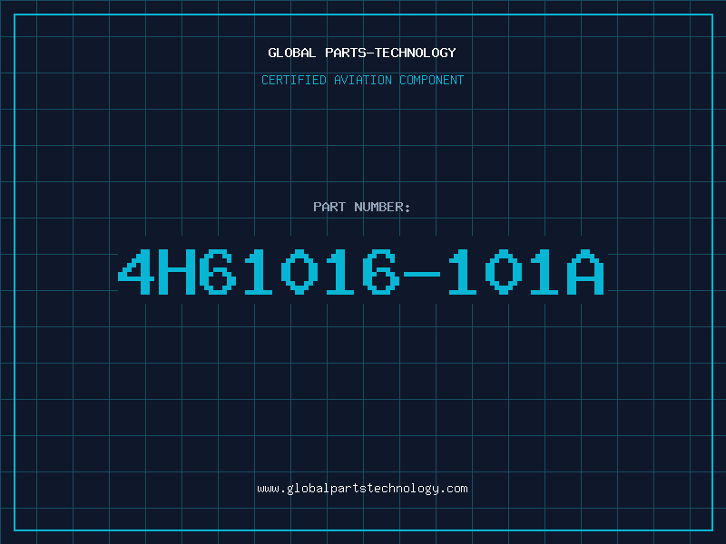 Aviation Part 4H61016-101A