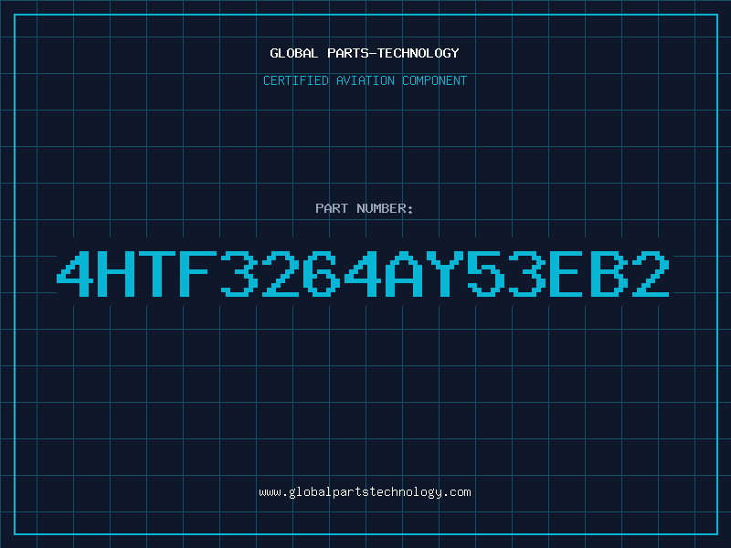 Aviation Part 4HTF3264AY53EB2