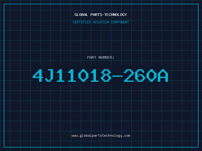 Aviation Part 4J11018-260A