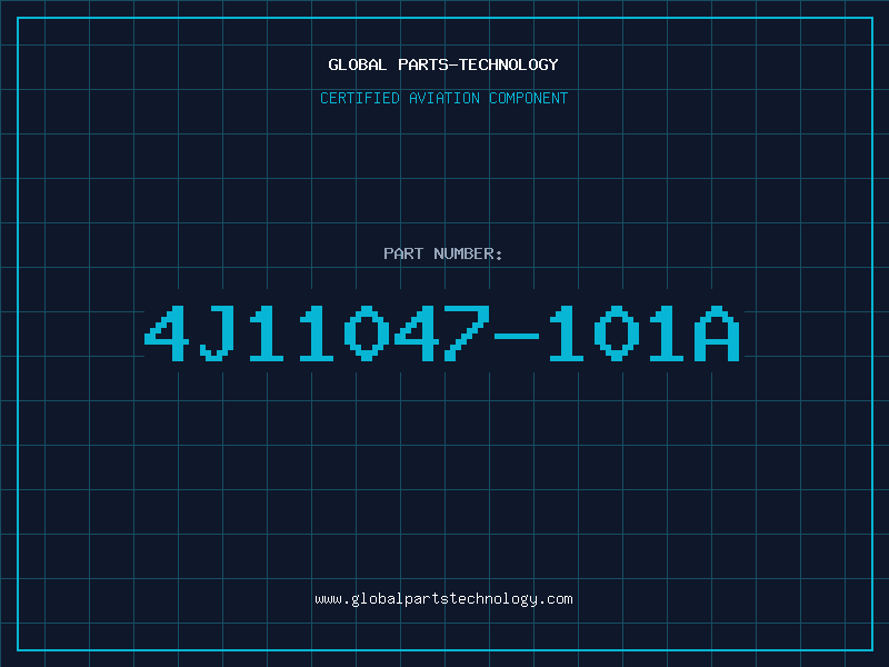 Aviation Part 4J11047-101A