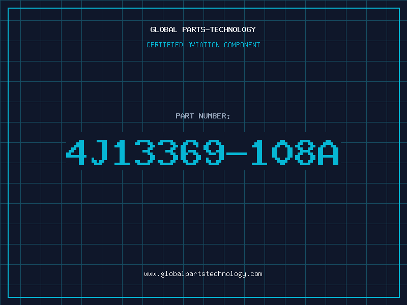 Aviation Part 4J13369-108A