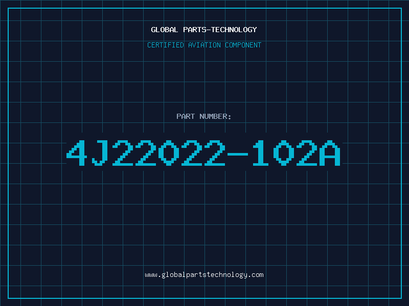 Aviation Part 4J22022-102A