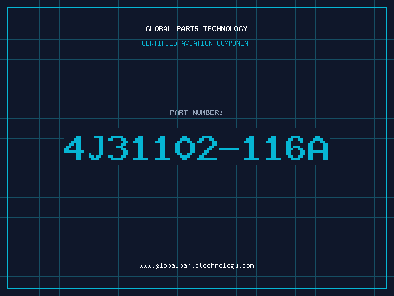 Aviation Part 4J31102-116A