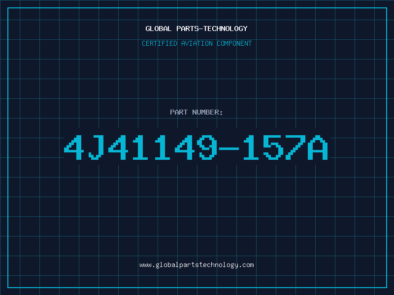 Aviation Part 4J41149-157A