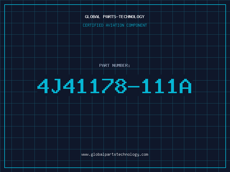 Aviation Part 4J41178-111A