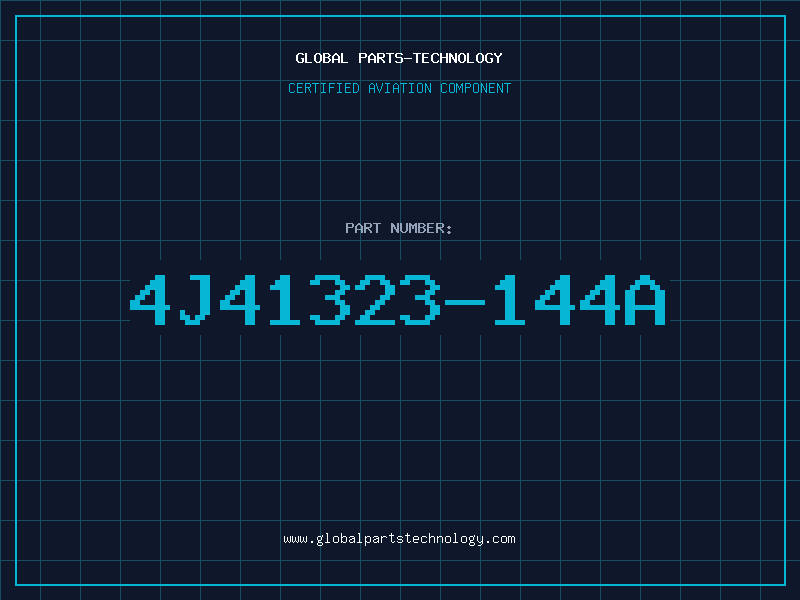 Aviation Part 4J41323-144A