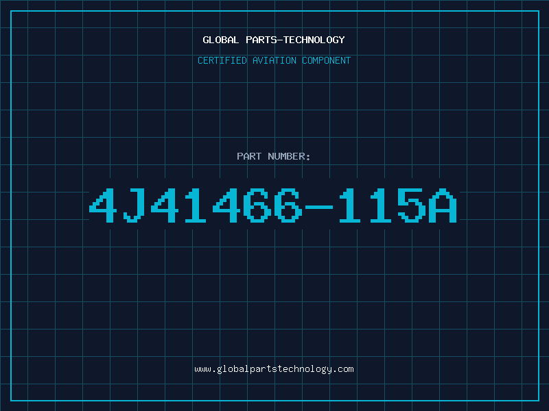 Aviation Part 4J41466-115A