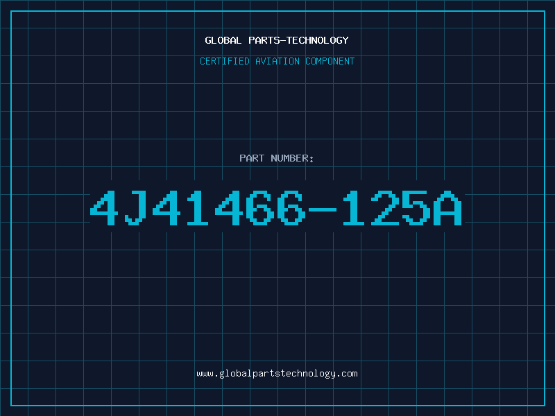 Aviation Part 4J41466-125A