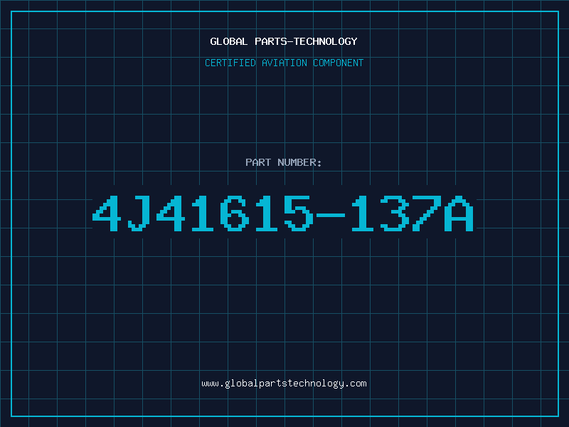 Aviation Part 4J41615-137A