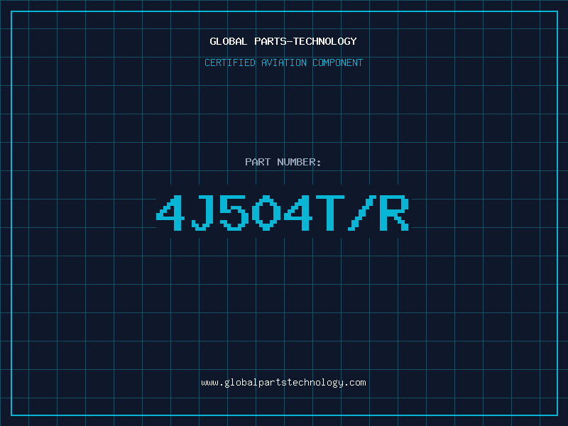 Aviation Part 4J504T/R