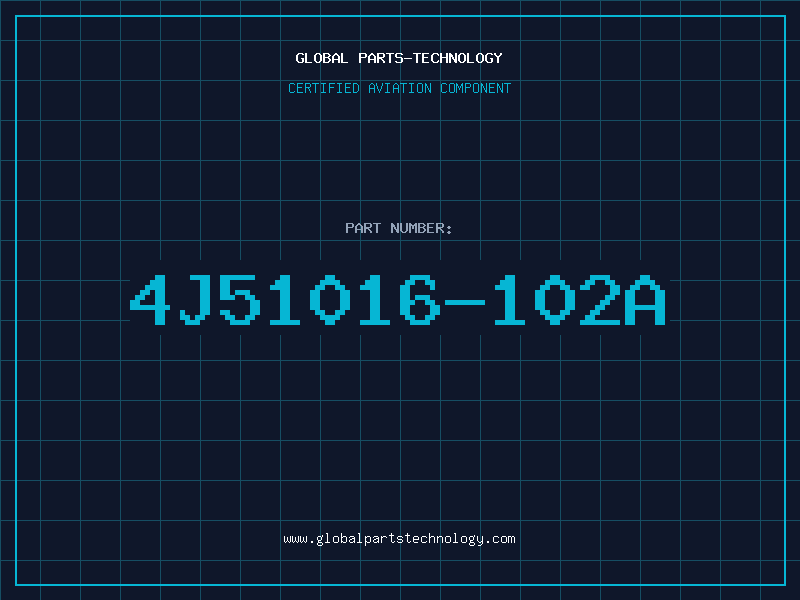 Aviation Part 4J51016-102A