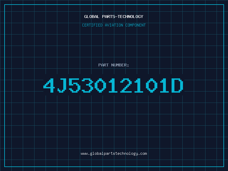 Aviation Part 4J53012101D