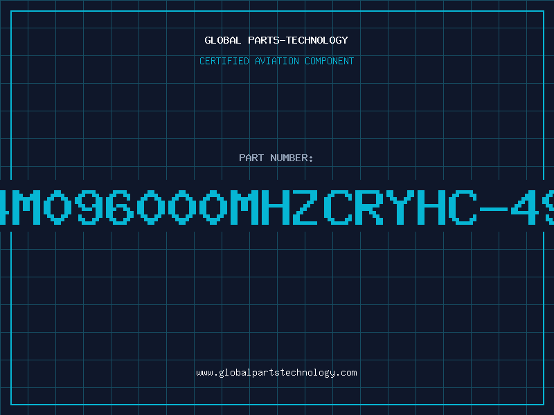 Aviation Part 4M096000MHZCRYHC-49