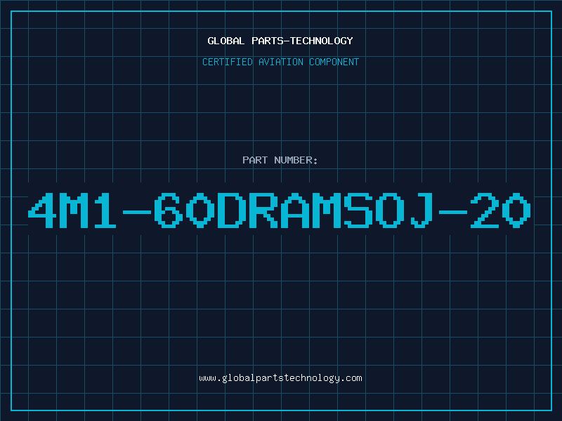 Aviation Part 4M1-60DRAMSOJ-20
