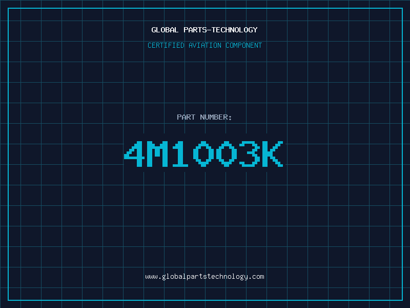 Aviation Part 4M1003K