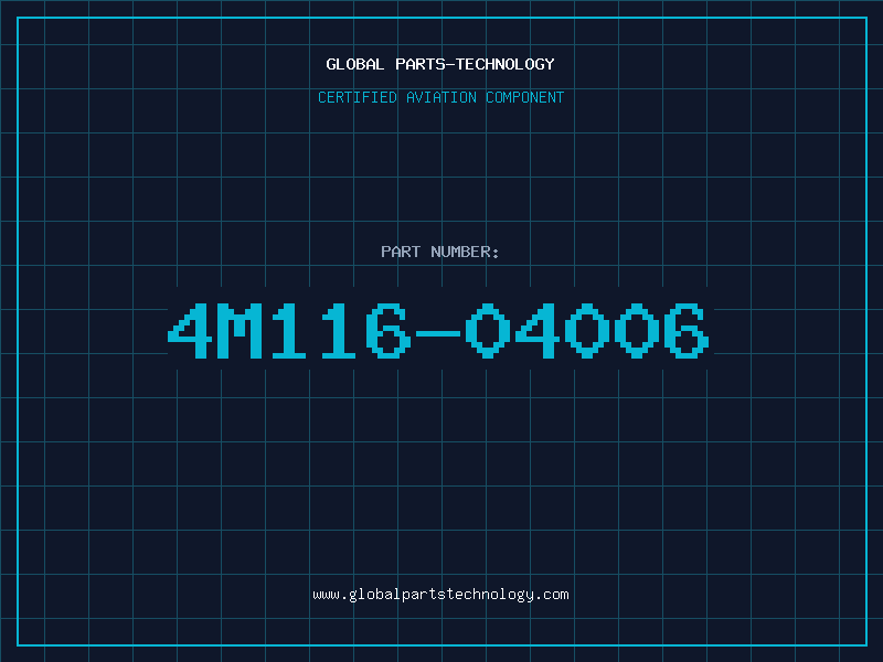 Aviation Part 4M116-04006