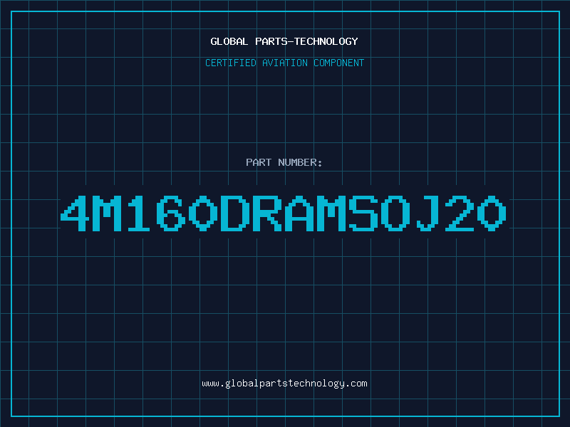 Aviation Part 4M160DRAMSOJ20