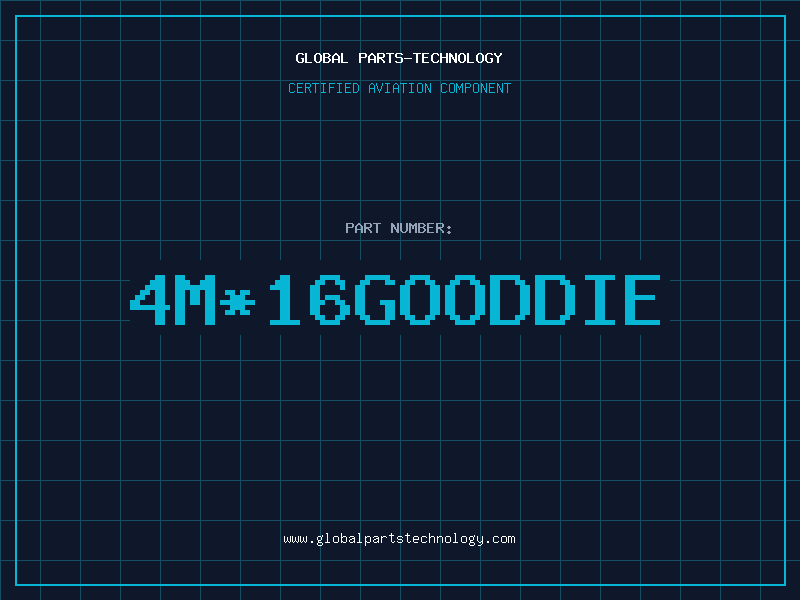 Aviation Part 4M16GOODDIE