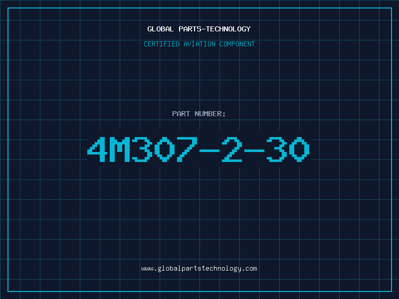 Aviation Part 4M307-2-30