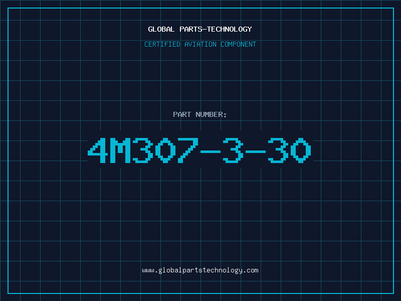 Aviation Part 4M307-3-30