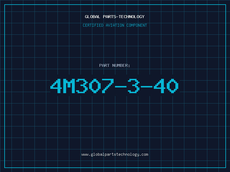 Aviation Part 4M307-3-40