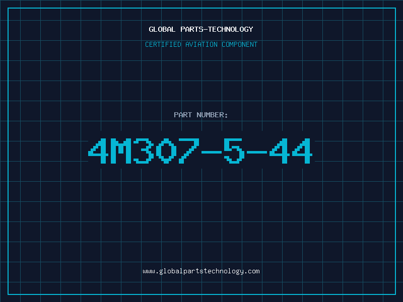 Aviation Part 4M307-5-44