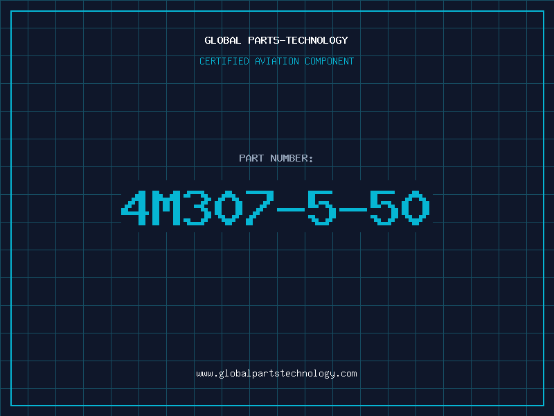 Aviation Part 4M307-5-50