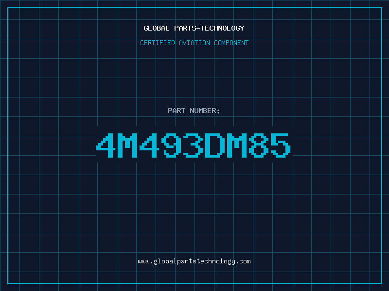 Aviation Part 4M493DM85