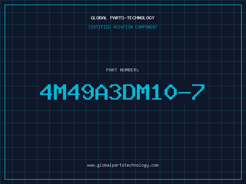 Aviation Part 4M49A3DM10-7